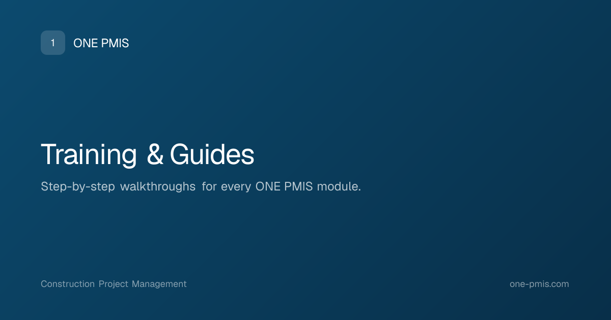 Training & Guides | ONE PMIS